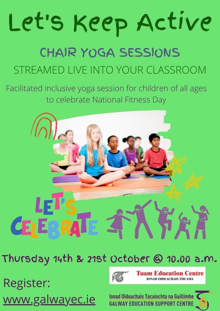 Let's Keep Active Chair Yoga Primary to Galway Education