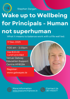 Face to Face:  Wake up to Wellbeing for Principals - Human, not Super Human