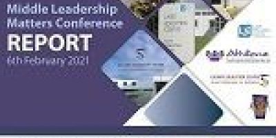 Middle Leadership Matters Conference Report